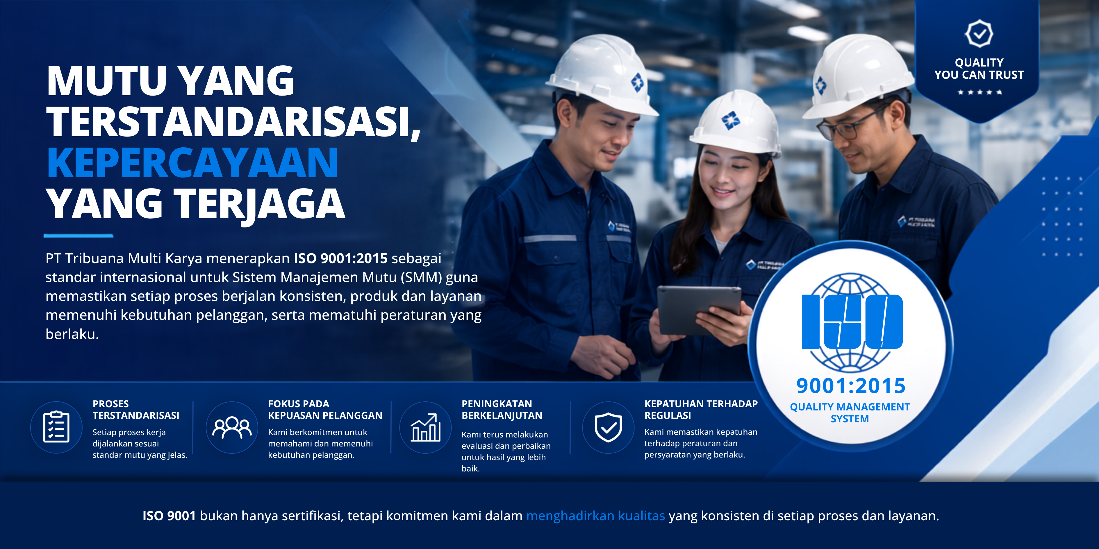 Mutu yang Terstandarisasi, Kepercayaan yang Terjaga — Sertifikasi ISO 9001:2015 PT Tribuana Multi Karya